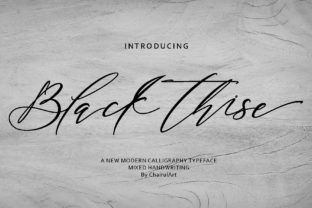 Black Thise: A Modern Script Font for Creative Projects