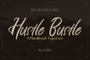 Hustle Bustle: A Font for Creative Businesses