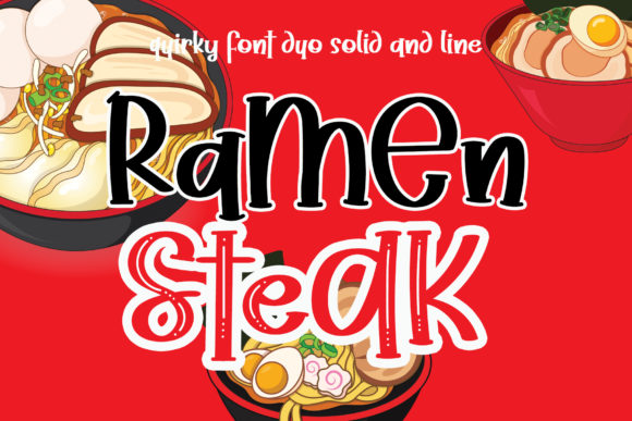 Ramen Steak Font for Creative Makers